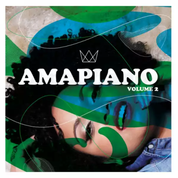AmaPiano - Vol_ 2 (Continuous DJ Mix)
